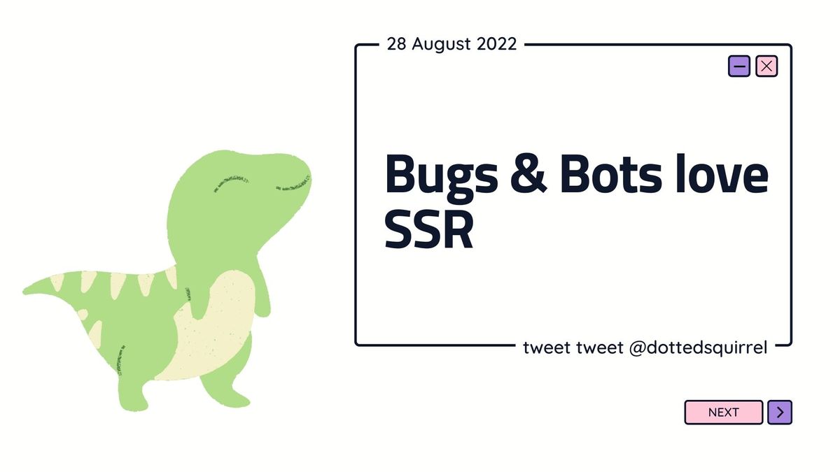 🧐 Spiders & Bots love SSR