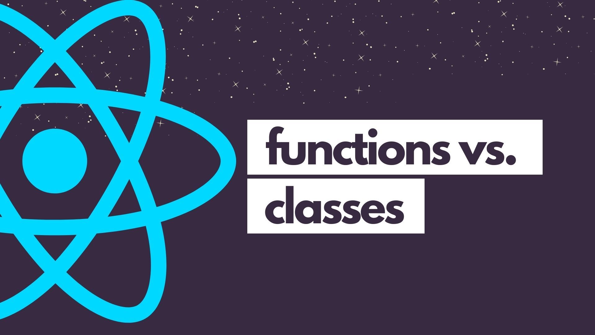 What are the differences between functions and classes in React?